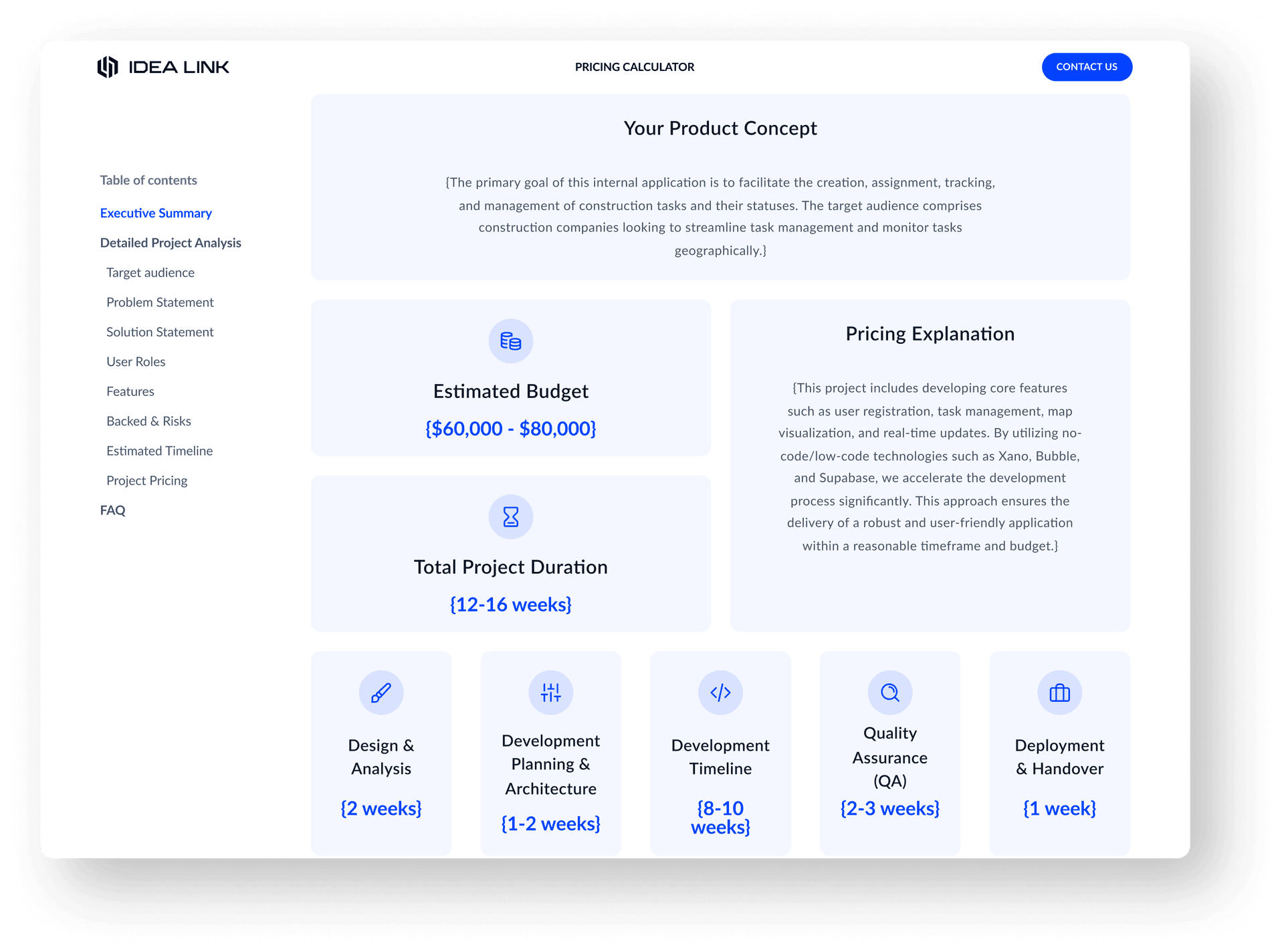 From multi-day scoping to 3-minute estimates